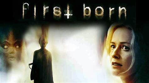 first born 2007 full movie